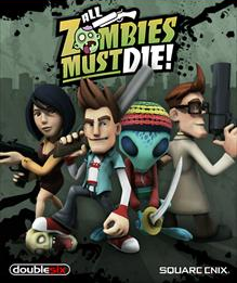 All Zombies Must Die! Coverart.png