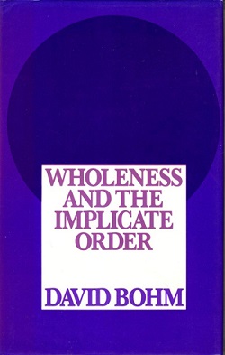 Wholeness and the Implicate Order.jpg