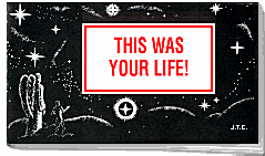 This Was Your Life.gif