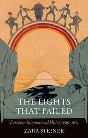 Book cover for The Lights that Failed: European International History 1919–1933