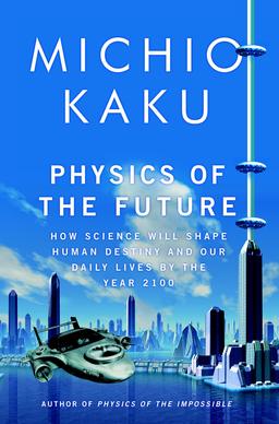 File:Physics of the future Kaku 2011.jpg