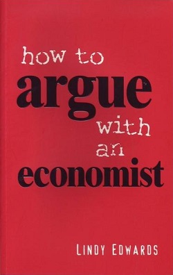 How to Argue with an Economist.jpg