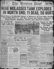 The front page of an old newspaper. The headline reads, "HUGE MOLASSES TANK EXPLODES IN NORTH END; 11 DEAD, 50 HURT".