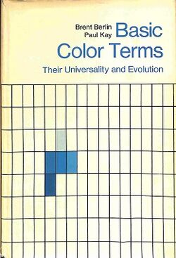 Basic Color Terms Their Universality and Evolution.jpg