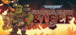 Warhammer 40000 shootas blood and teef cover art.jpg