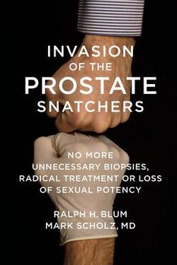 Invasion of the Prostate Snatchers Book Cover.jpg