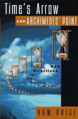 Time's Arrow and Archimedes' Point.jpg