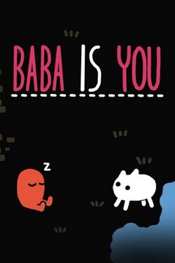 The phrase "Baba Is You" written in all caps in a hand-written style, similar to penciled-in block letters. "Baba" and "You" is in pink, while the "Is" is white.