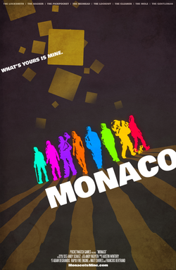 A promotional poster in the style of a film poster. It features eight human silhouettes in different colors standing over the word "Monaco" in all-caps. The top of the image lists the names of the playable characters, while the bottom features some credits.