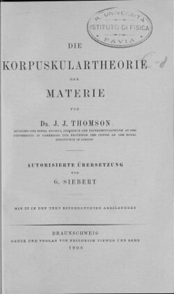 Thomson, Joseph John – Corpuscular theory of matter, 1908 – BEIC 6577571.jpg