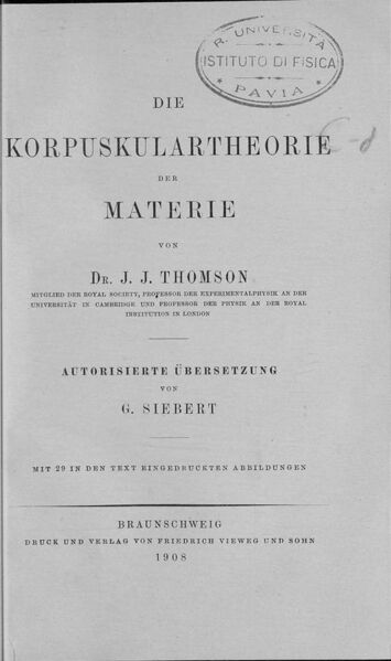 File:Thomson, Joseph John – Corpuscular theory of matter, 1908 – BEIC 6577571.jpg
