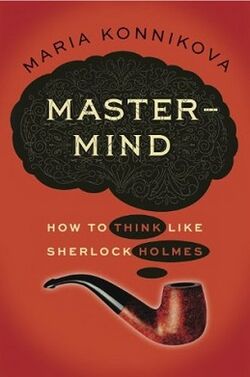 Mastermind, How to Think Like Sherlock Holmes Book Cover.jpeg