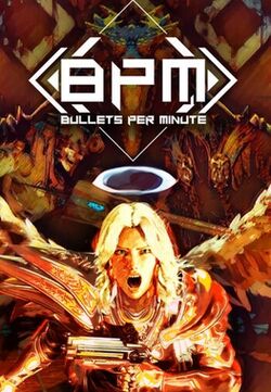 BPM Bullets Per Minute cover art.jpg