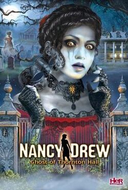 Nancy Drew - Ghost of Thornton Hall Cover Art.jpg
