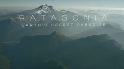 Patagonia Earth's Secret Paradise.jpg