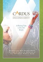 The Cardus Education Survey: A Rising Tide Lifts All Boats.