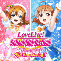 The PlayStation 4 version cover art features the title logo, which reads "Love Live! School Idol Festival: After School Activity Wai-Wai! Home Meeting!!". The cover art also features two characters: on the left is Honoka Kōsaka wearing "Sakura Paint Memories" costume, and on the right is Chika Takami wearing "Marine Paint Memories" costume.