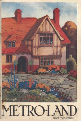 A painting of a half-timbered house set behind a drive and flower garden. Below the painting the title "METRO-LAND" is in capitals and in smaller text is the price of twopence.
