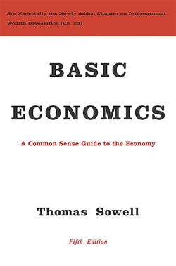 Basic Economics by Thomas Sowell (Fifth Edition).jpg