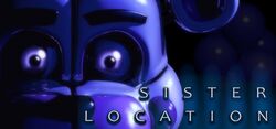Five Nights at Freddy's-Sister Location.jpg