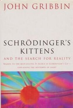 Schrödinger's Kittens and the Search for Reality.jpg