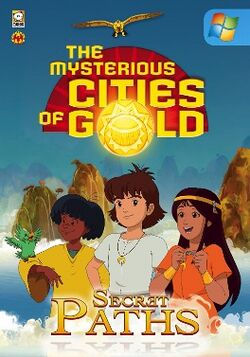 The Mysterious Cities of Gold Secret Paths cover.jpg