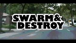 Title card of the 2002 documentary, ‘Swarm and Destroy’
