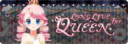 Long Live The Queen promo.png