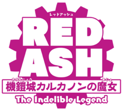 Red Ash: The Indelible Legend