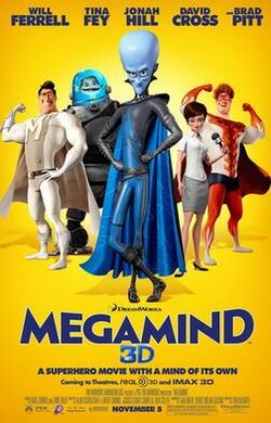 Poster showing primary characters; from left to right: Metro Man, Minion, Megamind, Roxanne and Tighten