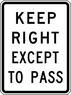 Keep Right Except to Pass Sign