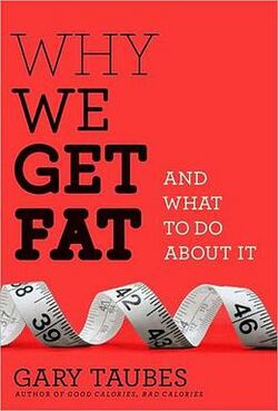 Why We Get Fat And What to Do About It book cover.jpg