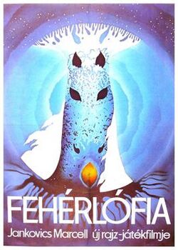 Poster art for the 1982 Hungarian animated motion picture Fehérlófia, directed by Marcell Jankovics for the Pannónia Filmmstúdió.jpg