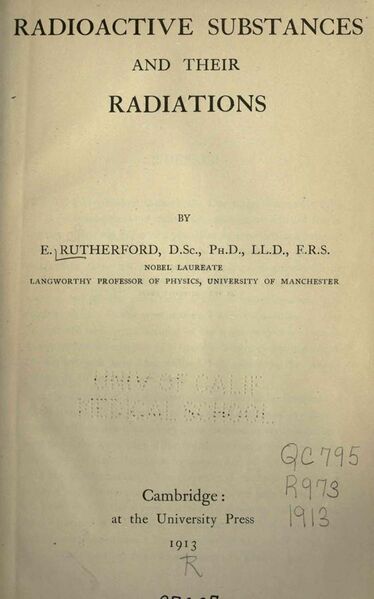 File:Rutherford, Ernest – Radioaktive Substanzen und ihre Strahlungen, 1913 – BEIC 11020002.jpg