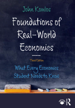 Foundations of Real-World Economics What Every Economics Student Needs to Know book cover.png