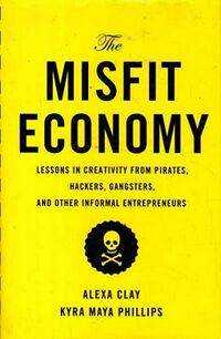 The Misfit Economy.jpg