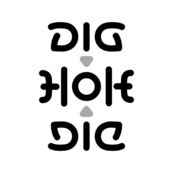 Ambigram Dig hole Die.png