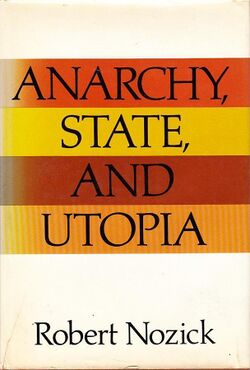 Anarchy, State, and Utopia (first edition).JPG