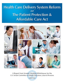 Health Care Delivery System Reform and The Patient Protection & Affordable Care Act.pdf