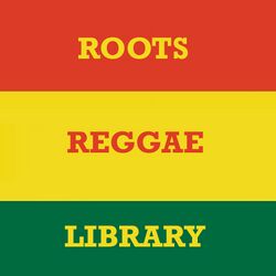 RootsReggaeLibrary.jpg