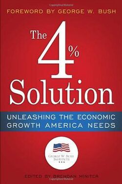 The 4% Solution- Unleashing the Economic Growth America Needs.jpg
