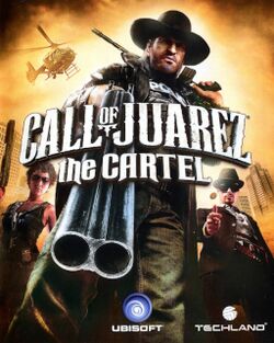 Call of Juarez The Cartel.jpg