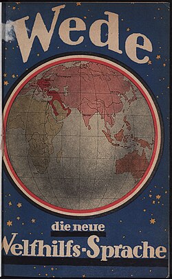 The word Wede is positioned at the top of the cover, curving around a picture of the globe, which is centred on India. Below the globe is the text 'die neue Welthils-Sprache' in white with a heavy black underline. The background of the cover is dark blue with depictions of constellations.