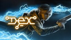 Dex (Video Game).jpg